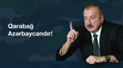 Qarabağ Azərbaycandır və nida!
